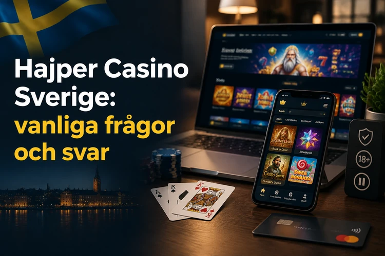Hajper Casino Sverige: vanliga frågor och svar